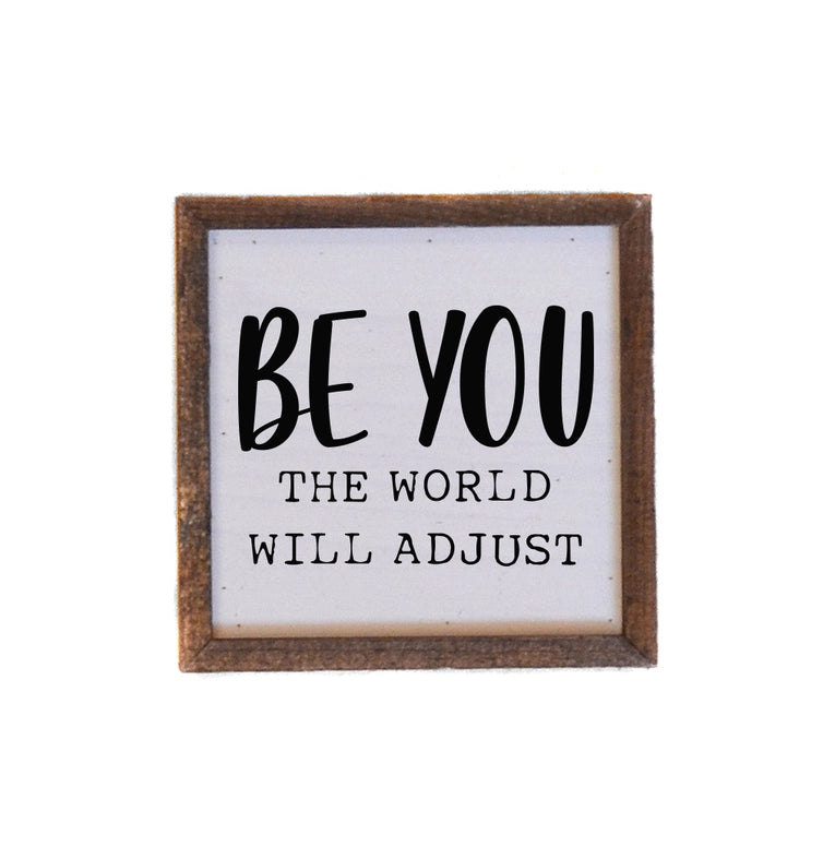 Be You The World Adjust
